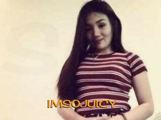 IMSOJUICY