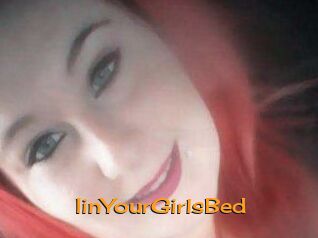 IinYourGirlsBed