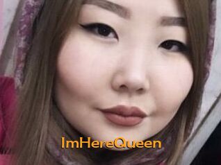 ImHereQueen