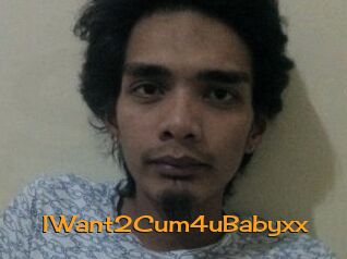 IWant2Cum4uBabyxx