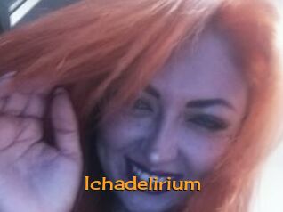 Ichadelirium