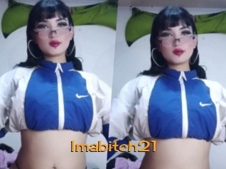 Imabitch21