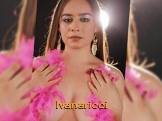 Ivanaricci