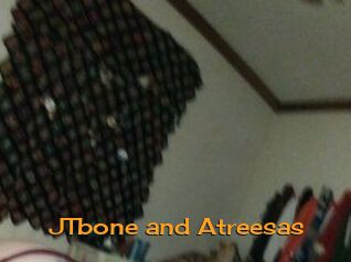 JTbone_and_Atreesas