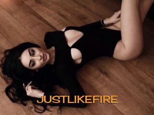 JUSTLIKEFIRE