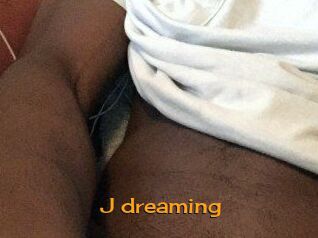 J_dreaming