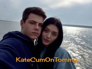 KateCumOnTommy