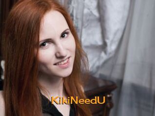 KikiNeedU
