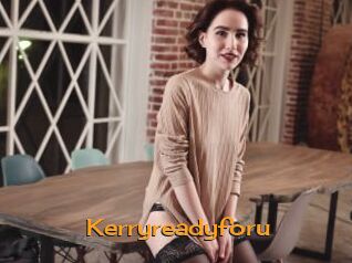Kerryreadyforu