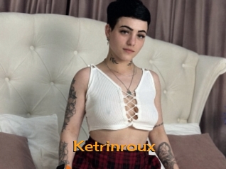 Ketrinroux