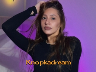Knopkadream
