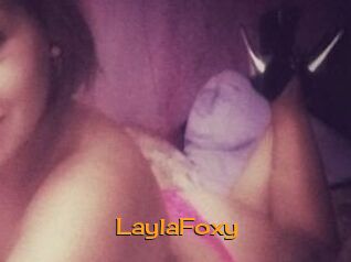 LaylaFoxy
