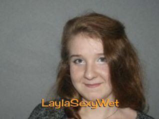 LaylaSexyWet