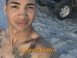 LightSkinBro