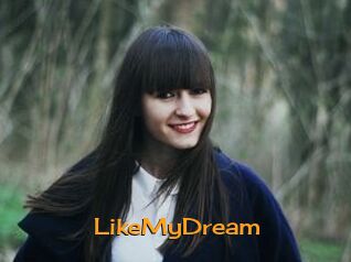 LikeMyDream