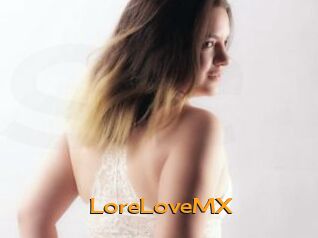 LoreLoveMX