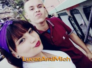 LucasAndMich