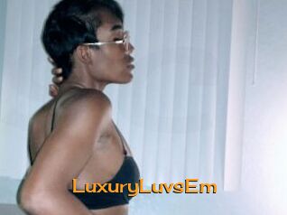 LuxuryLuvsEm
