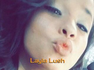 _Layla_Lush_