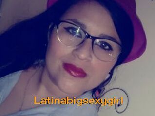 Latinabigsexygirl