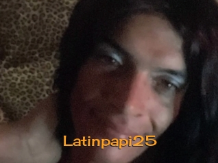 Latinpapi25