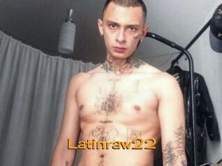 Latinraw22
