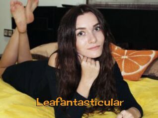 Leafantasticular