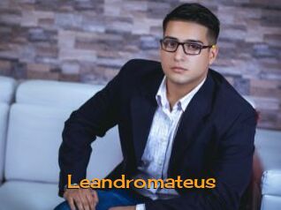 Leandromateus