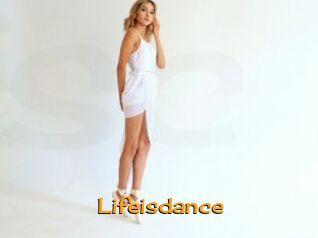 Lifeisdance