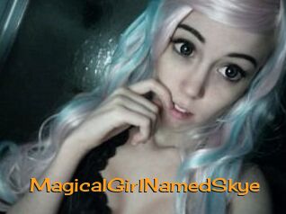 MagicalGirlNamedSkye