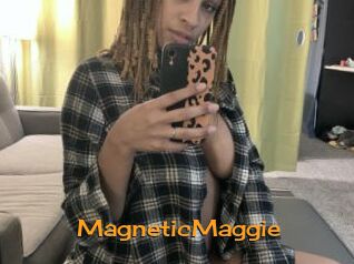MagneticMaggie
