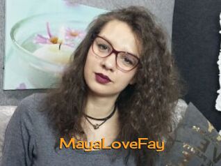 MayaLoveFay