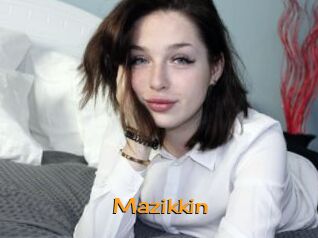 Mazikkin