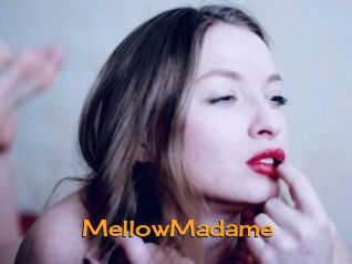 MellowMadame