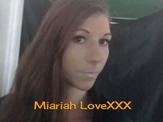 Miariah_LoveXXX