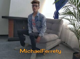 MichaelFerrety