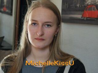 MichelleKissU