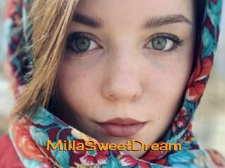 MillaSweetDream