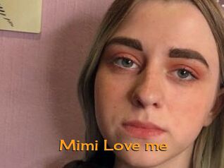 Mimi_Love_me