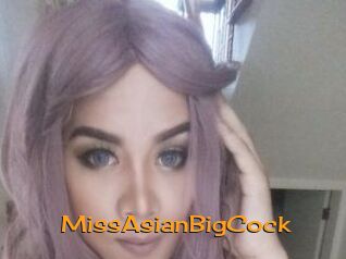 MissAsianBigCock