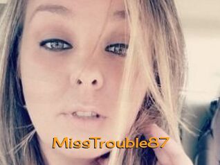 MissTrouble87