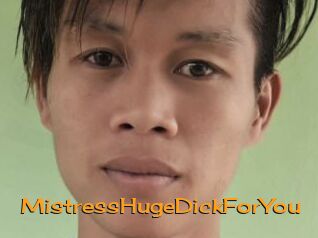 MistressHugeDickForYou