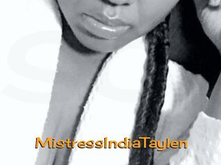 MistressIndiaTaylen