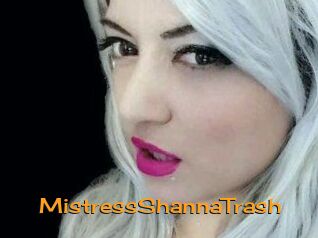 MistressShannaTrash