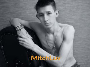 MitchLuv