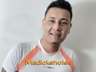 Madicksholes