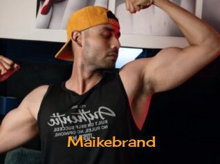 Maikebrand