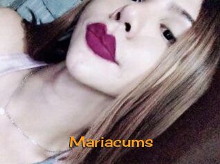 Mariacums