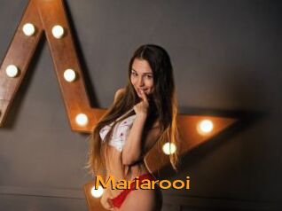 Mariarooi