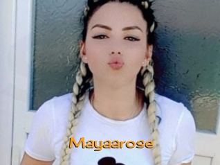 Mayaarose